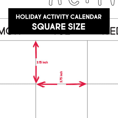 Diagram showing the size of each day square on the holiday activity calendar