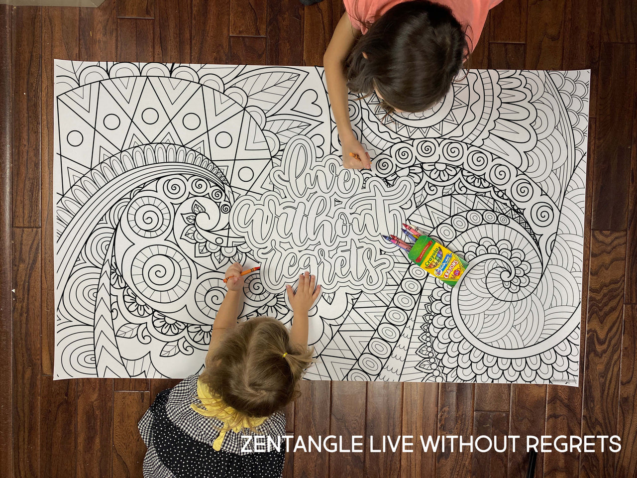 Zentangle Live Without Regrets Table Size Coloring Sheet